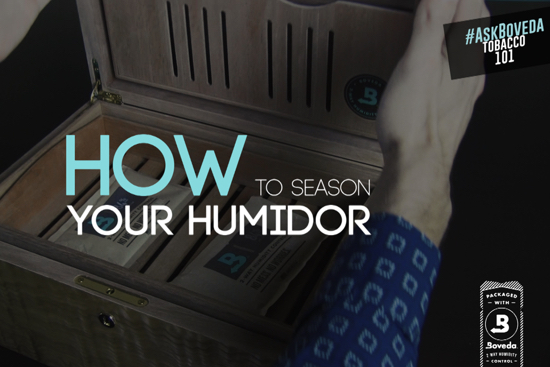 How to Season Your Humidor with Boveda