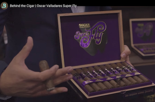 Behind the Cigar | Oscar Valladares Super Fly