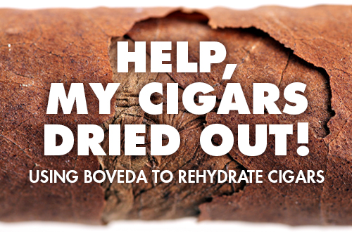 Rehydrate Cigars: How to Rehumidify Dry Cigars with Boveda