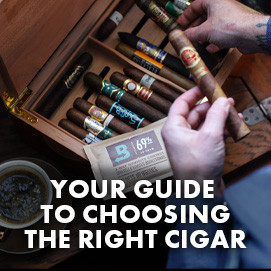 Your guide to choosing the right cigar